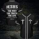 Black Christian Baseball Jersey The Way The Truth The Life Christian Bible Verse Gift For Christians Black Christian Baseball Jersey The Way The Truth The Life Christian Bible Verse Gift For Christians