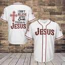 I Don’t Believe In Luck I Believe In Jesus Christian Baseball Jersey For Believers
