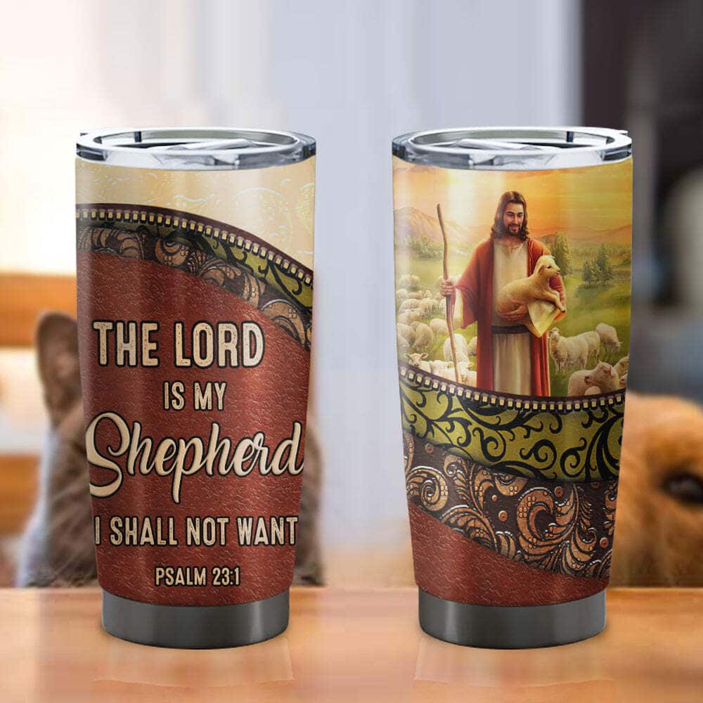Personalized Christian Tumbler The Lord Is My Shepherd Psalm 23:1 Jesus Bible Verse Gift Personalized Christian Tumbler The Lord Is My Shepherd Psalm 23:1 Jesus Bible Verse Gift