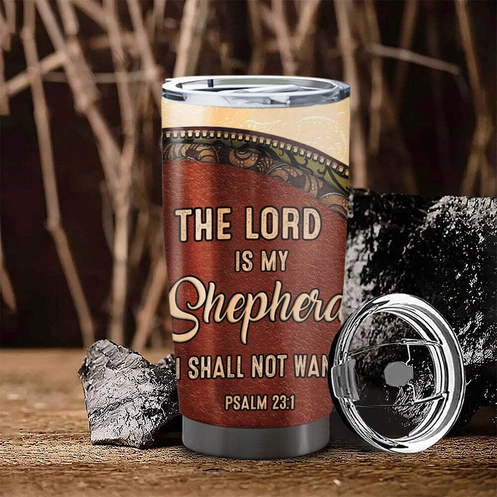 Personalized Christian Tumbler The Lord Is My Shepherd Psalm 23:1 Jesus Bible Verse Gift Personalized Christian Tumbler The Lord Is My Shepherd Psalm 23:1 Jesus Bible Verse Gift