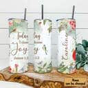 Personalized Today I Choose Joy Jame 1:2 Christian Bible Verse Skinny Tumbler