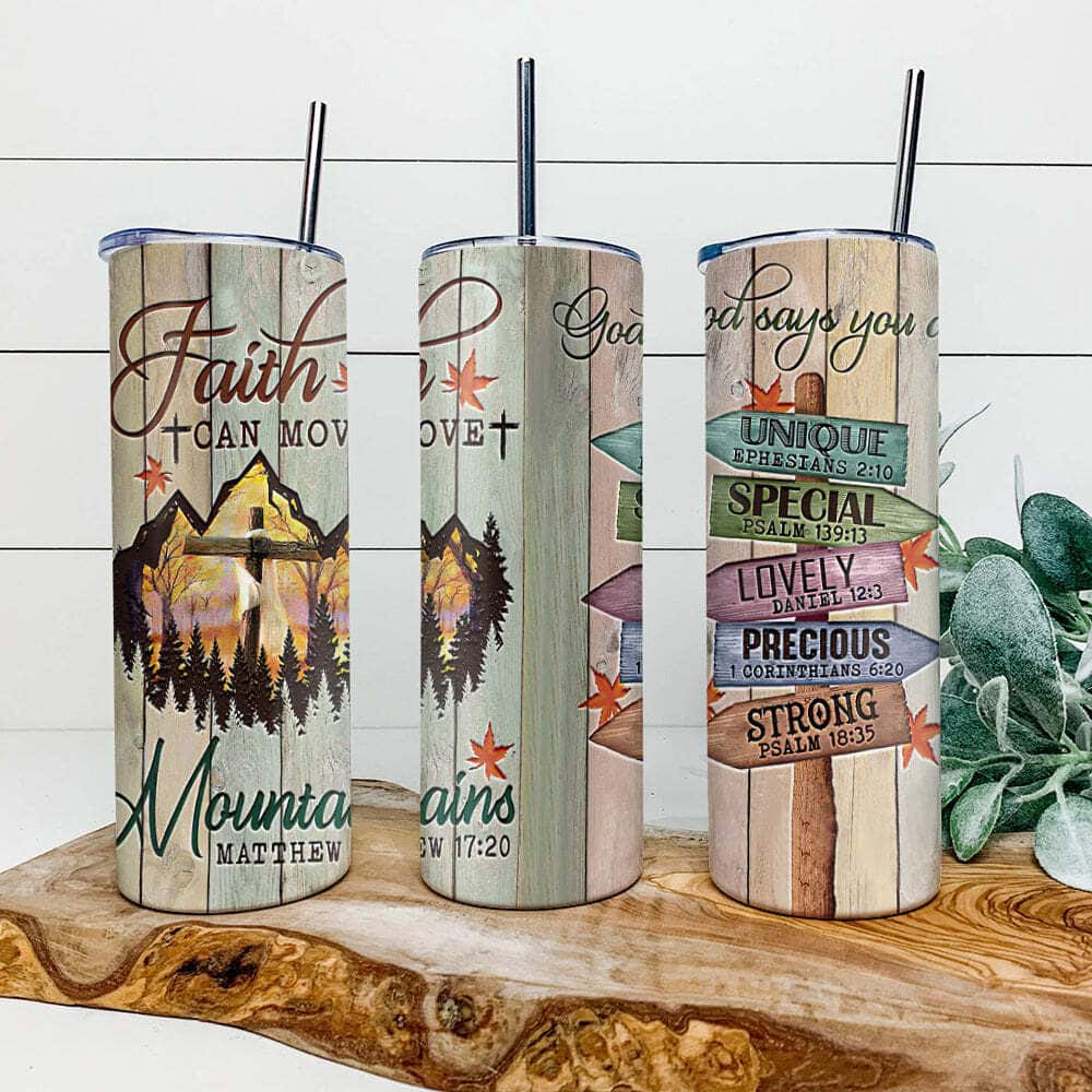 Faith Can Move Mountains Bible Verse Christian Religious Skinny Tumbler Faith Can Move Mountains Bible Verse Christian Religious Skinny Tumbler
