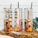 Personalized Christian Religious Skinny Tumbler In The Morning Dragonfly And Dandelion Give Me Jesus