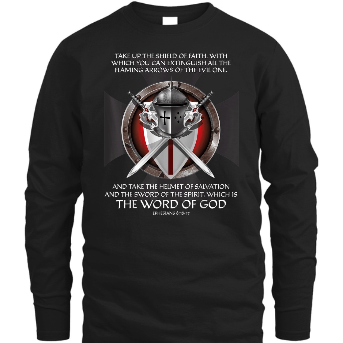 Armor Of God Ephesians 6:16-17 T-Shirt Christian Bible Religious Gift Armor Of God Ephesians 6:16-17 T-Shirt Christian Bible Religious Gift