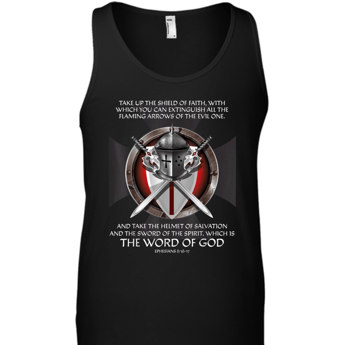 Armor Of God Ephesians 6:16-17 T-Shirt Christian Bible Religious Gift Armor Of God Ephesians 6:16-17 T-Shirt Christian Bible Religious Gift