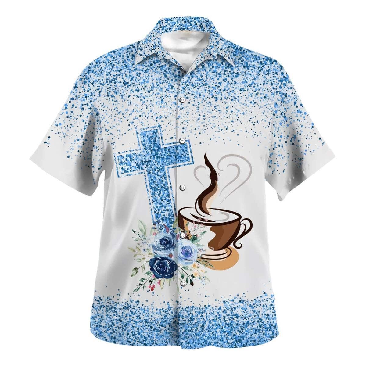 Fueled By Jesus And Coffee Christian Hawaiian Shirt For Jesus Lover Fueled By Jesus And Coffee Christian Hawaiian Shirt For Jesus Lover