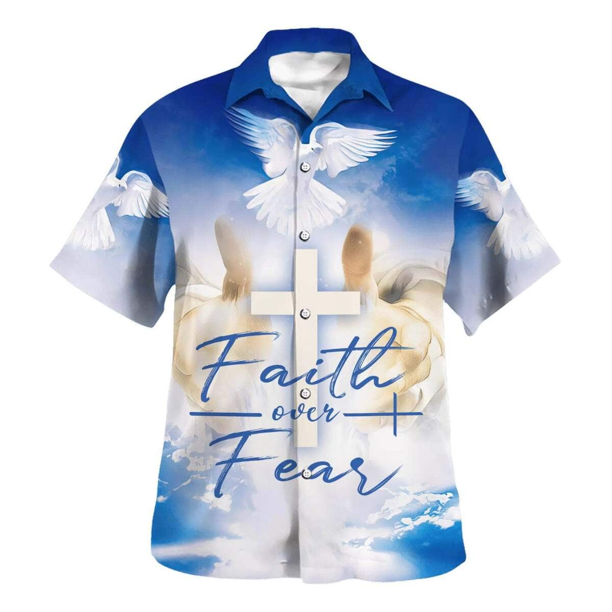 Faith Over Fear Eagle Christian Faith Hawaiian Shirt For Friend