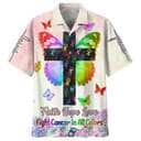 Faith Hope Love Fight Cancer In All Colors Best Christian Hawaiian Shirt Faith Hope Love Fight Cancer In All Colors Best Christian Hawaiian Shirt