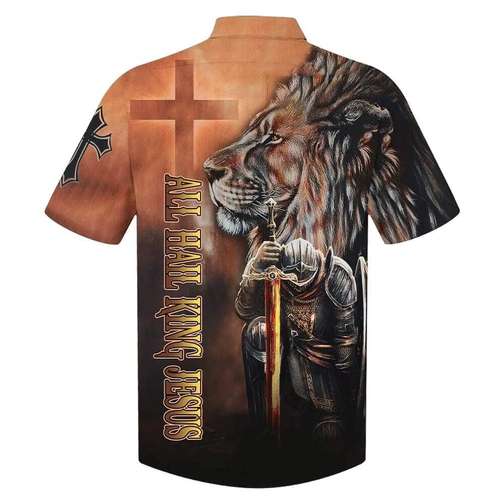 All Hail King Jesus And Lion Armor Of God Best Christian Hawaiian Shirt All Hail King Jesus And Lion Armor Of God Best Christian Hawaiian Shirt