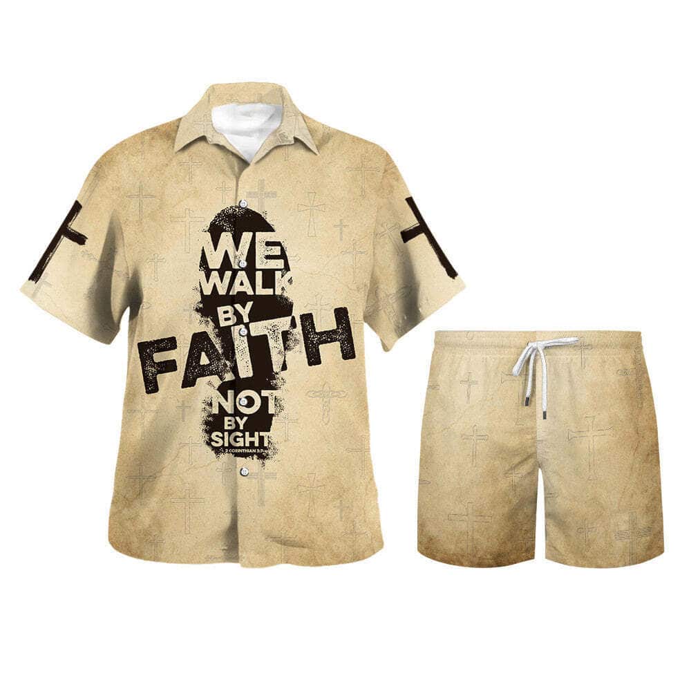 We Walk By Faith Not By Sight Jesus Christian Religious Hawaiian Shirt