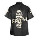 We Walk By Faith Not By Sight Cross Christian Religious Hawaiian Shirt We Walk By Faith Not By Sight Cross Christian Religious Hawaiian Shirt