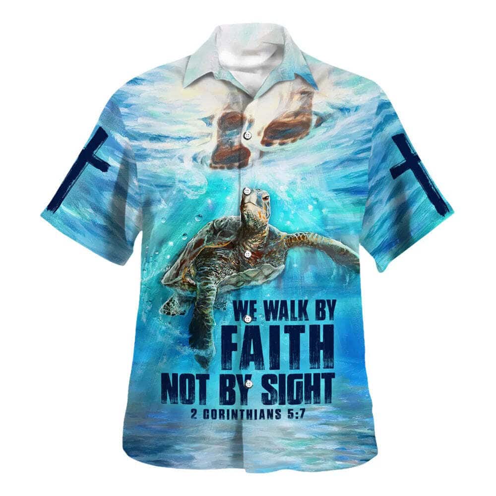 We Walk By Faith Not By Sight 2 Corinthians 57 Christian Religious Hawaiian Shirt We Walk By Faith Not By Sight 2 Corinthians 57 Christian Religious Hawaiian Shirt