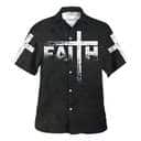 Have Faith Christian Religious Faith Hawaiian Shirt For Friend