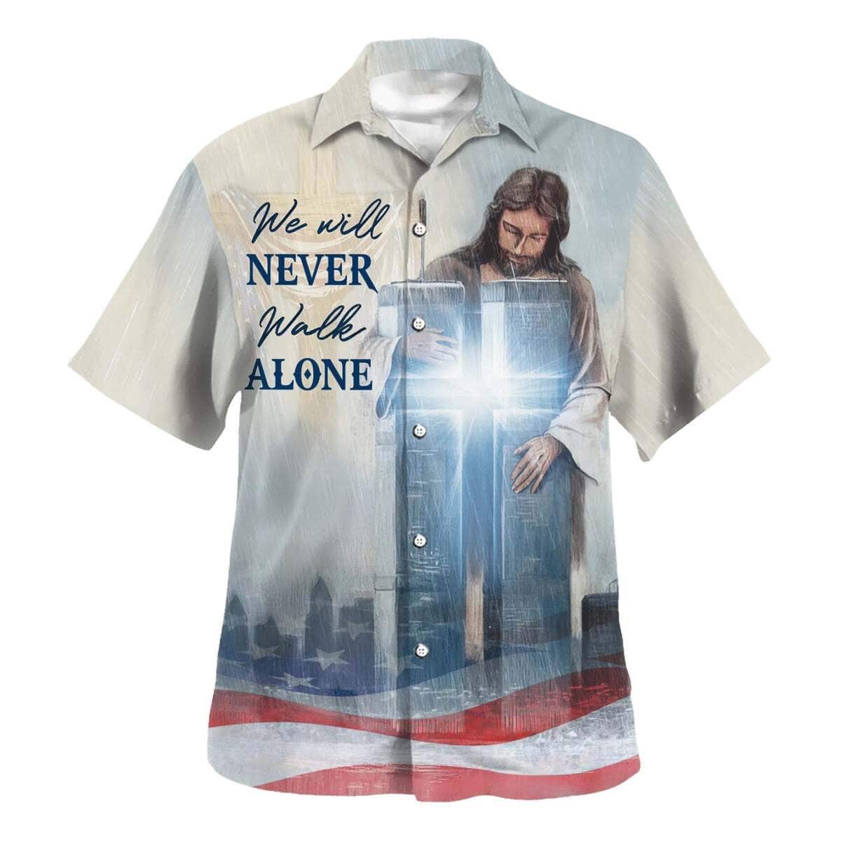 Jesus We Will Never Walk Alone Christian Religious Hawaiian Shirt Jesus We Will Never Walk Alone Christian Religious Hawaiian Shirt