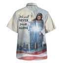 Jesus We Will Never Walk Alone Christian Religious Hawaiian Shirt