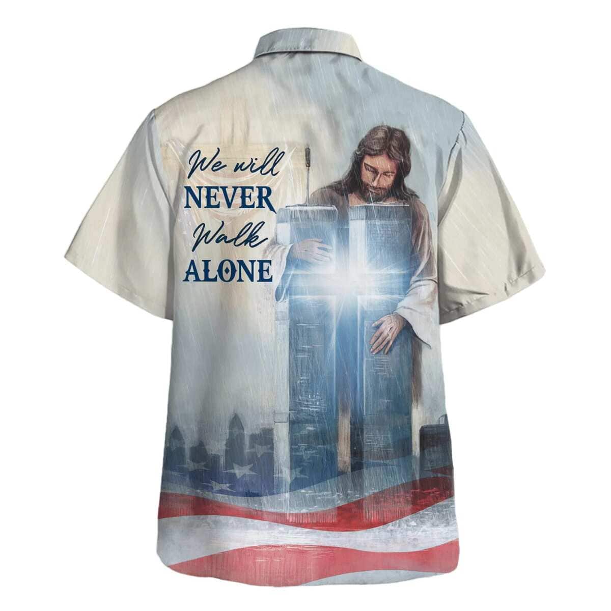 Jesus We Will Never Walk Alone Christian Religious Hawaiian Shirt Jesus We Will Never Walk Alone Christian Religious Hawaiian Shirt