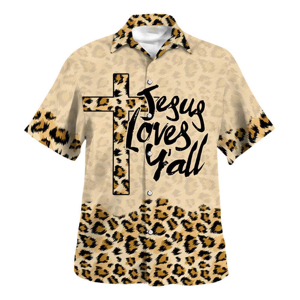 Leopard Jesus Love Y'all Christian Religious Hawaiian Shirt Leopard Jesus Love Y'all Christian Religious Hawaiian Shirt