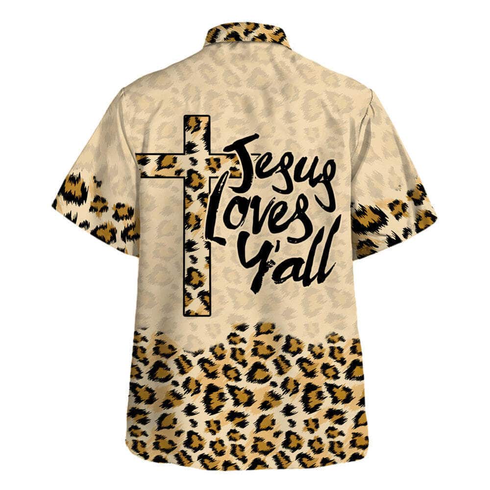 Leopard Jesus Love Y'all Christian Religious Hawaiian Shirt Leopard Jesus Love Y'all Christian Religious Hawaiian Shirt