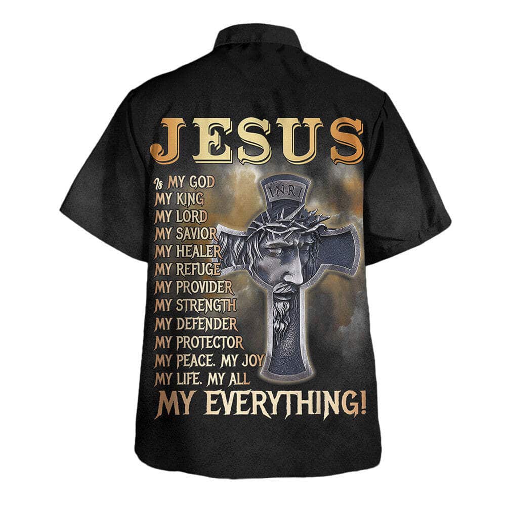 Jesus Is My Everything Christian Faith Cross Religious Hawaiian Shirt