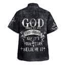 God Thinks You Are Good Enough Now It's Your Turn Believe It Christian Religious Hawaiian Shirt