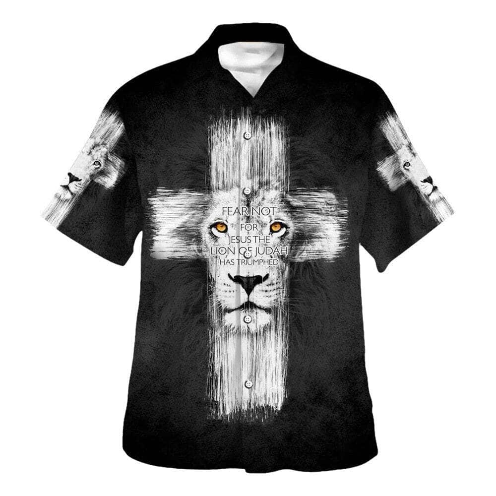 Fear Not For Jesus The Lion Judah Has Triumphed Christian Religious Hawaiian Shirt Fear Not For Jesus The Lion Judah Has Triumphed Christian Religious Hawaiian Shirt
