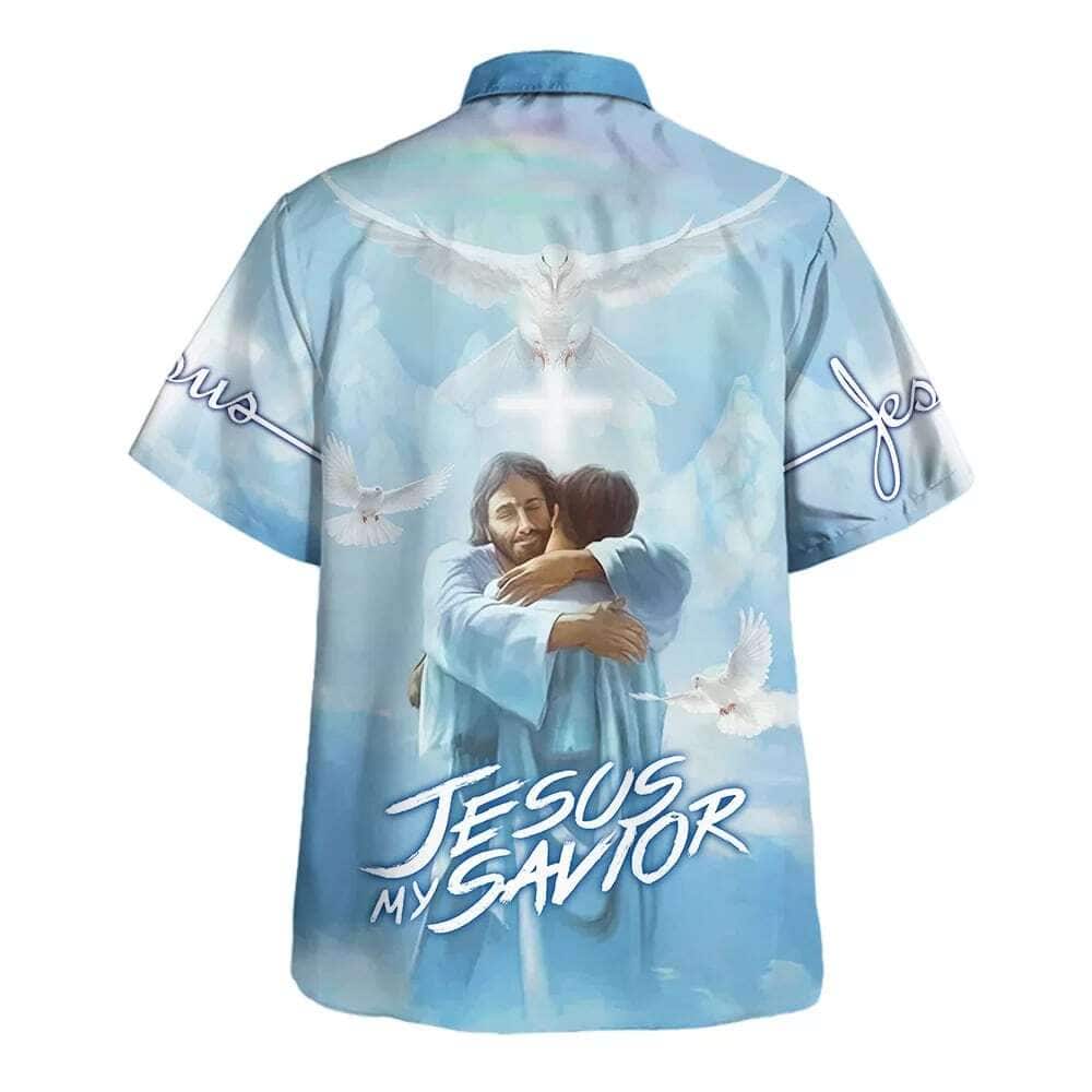 Jesus Is My Savior Jesus Hugging Christian Summer Hawaiian Shirt Jesus Is My Savior Jesus Hugging Christian Summer Hawaiian Shirt