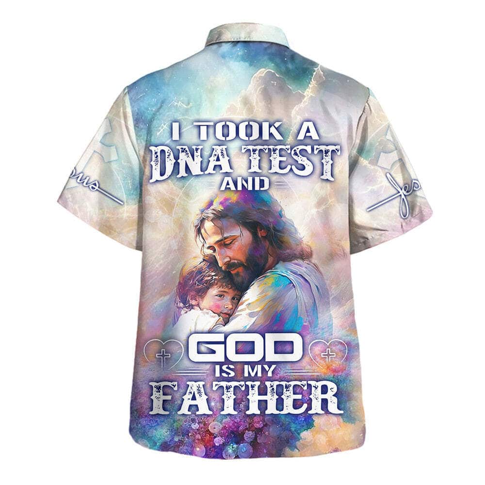I Took A DNA Test And God Is My Father Jesus Holding Child Christian Hawaiian Shirt