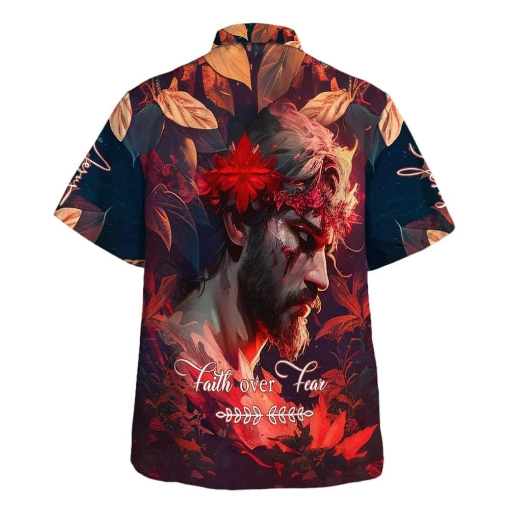 Bible Verse Faith Over Fear Jesus Christian Summer Hawaiian Shirt Bible Verse Faith Over Fear Jesus Christian Summer Hawaiian Shirt