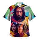 Faith Over Fear Christian Summer Bible Verse Have Faith Hawaiian Shirt Faith Over Fear Christian Summer Bible Verse Have Faith Hawaiian Shirt