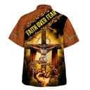 Crucifixion Of Jesus Faith Over Fear Christian Summer Hawaiian Shirt Crucifixion Of Jesus Faith Over Fear Christian Summer Hawaiian Shirt