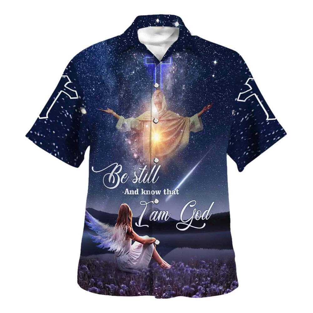 Bible Verse Be Still And Know That I Am God Christian Summer Hawaiian Shirt Bible Verse Be Still And Know That I Am God Christian Summer Hawaiian Shirt