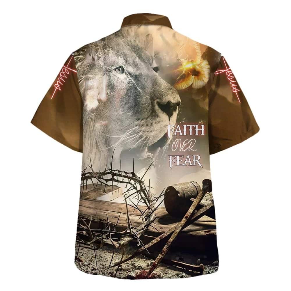 Faith Over Fear Lion And Crown Of Thorns Christian Hawaiian Shirt Faith Over Fear Lion And Crown Of Thorns Christian Hawaiian Shirt