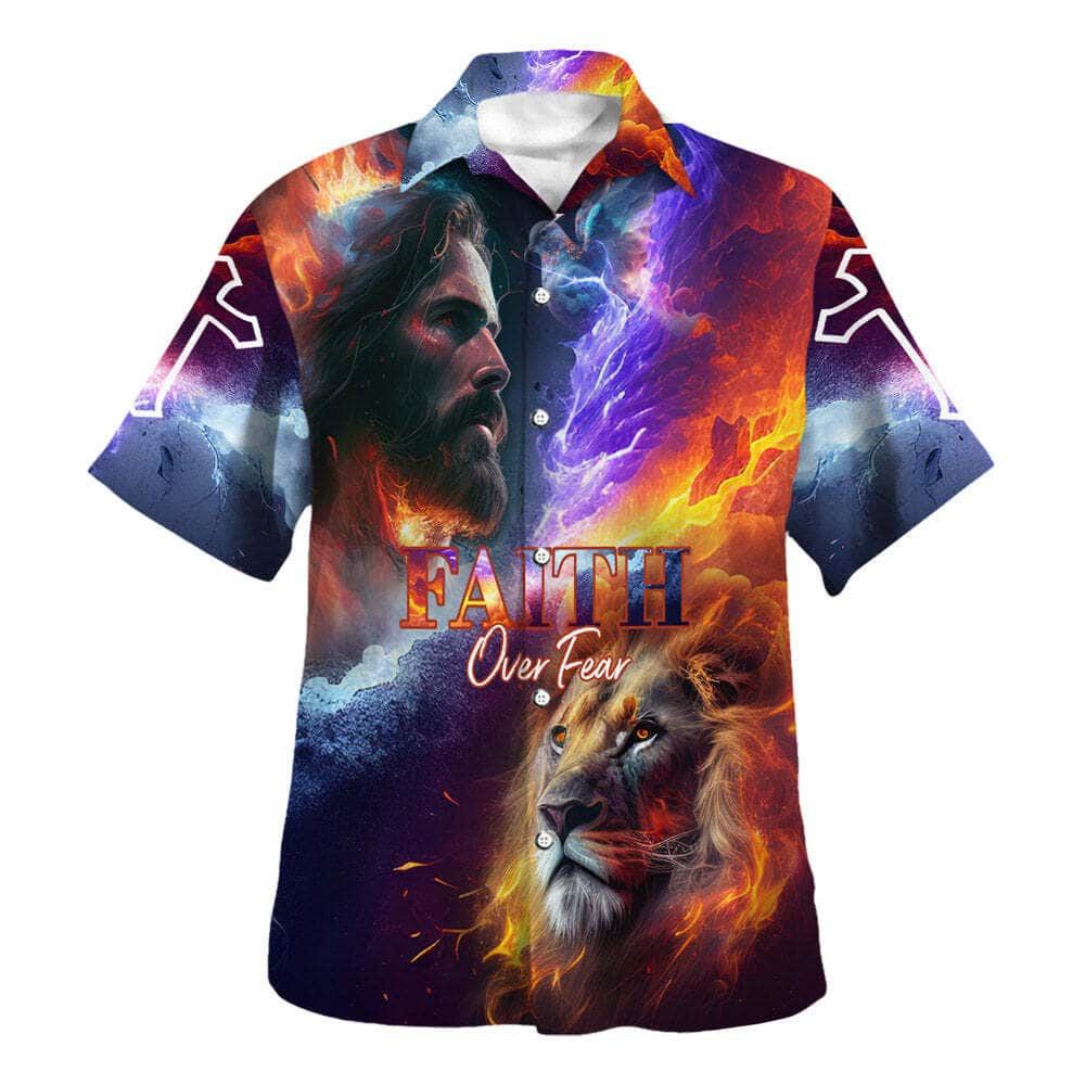 Faith Over Fear Jesus Lion Of Judah Christian Hawaiian Shirt