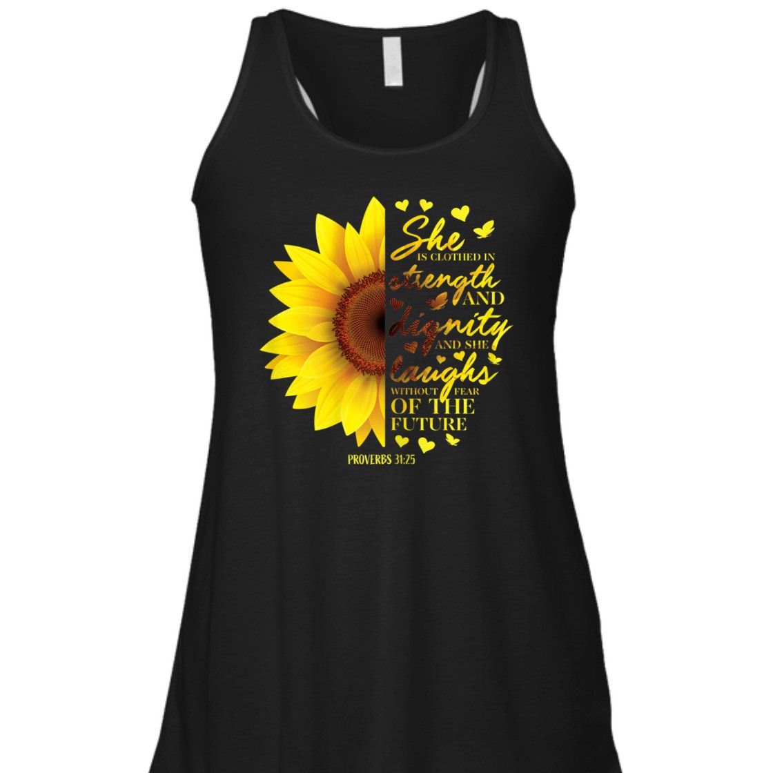 Bible Verse T-Shirt She Is Clothed In Strength And Dignity Proverbs 31:25