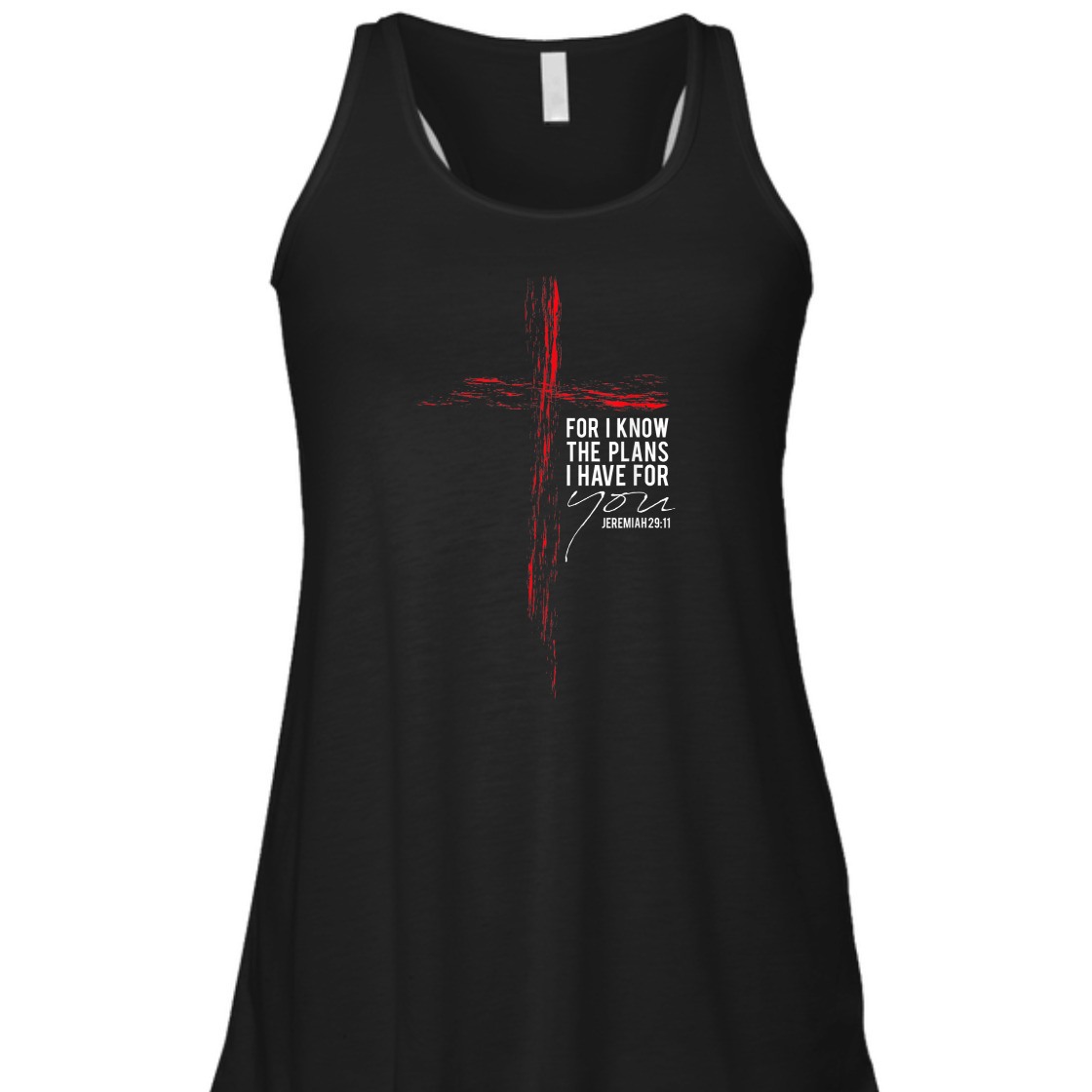 For I Know The Plans I Have For You Jeremiah 29:11 Bible Verse T-Shirt For I Know The Plans I Have For You Jeremiah 29:11 Bible Verse T-Shirt