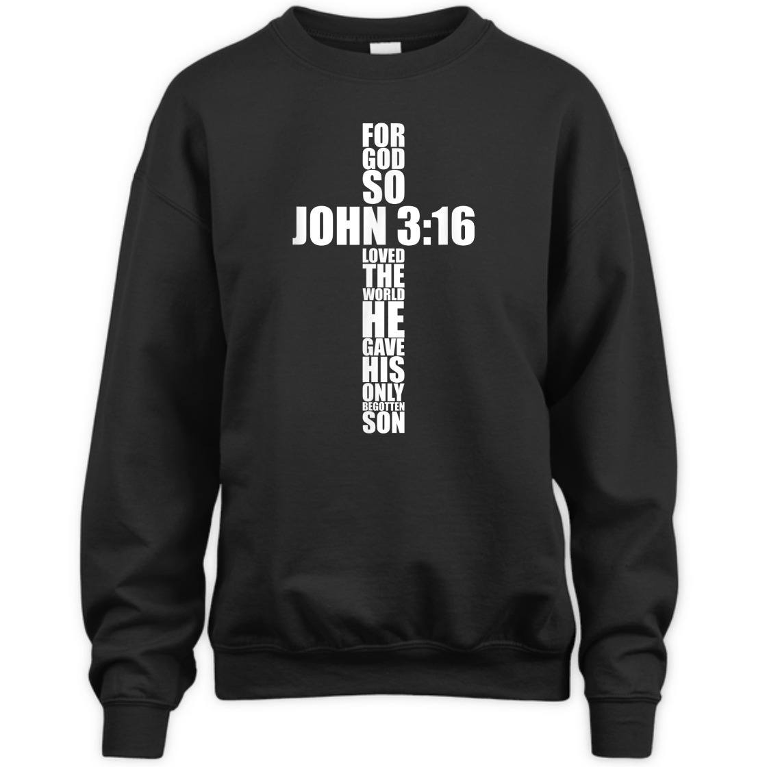 Bible Verse T-Shirt For God So Loved The World He Gave His Only Begotten Son John 3:16