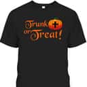 Trunk Or Treat Christians Or Pumpkin Halloween T-Shirt Trunk Or Treat Christians Or Pumpkin Halloween T-Shirt