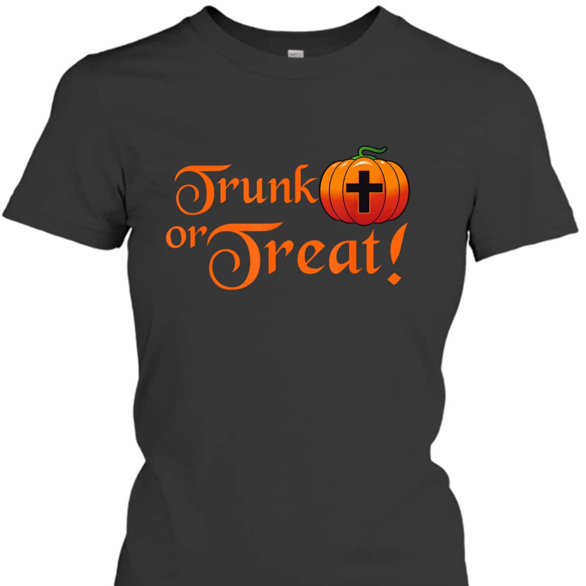 Trunk Or Treat Christians Or Pumpkin Halloween T-Shirt