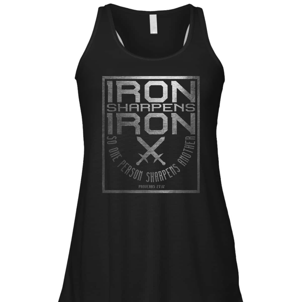 Iron Sharpens Iron Holy Christian Bible Verse T-Shirt Iron Sharpens Iron Holy Christian Bible Verse T-Shirt
