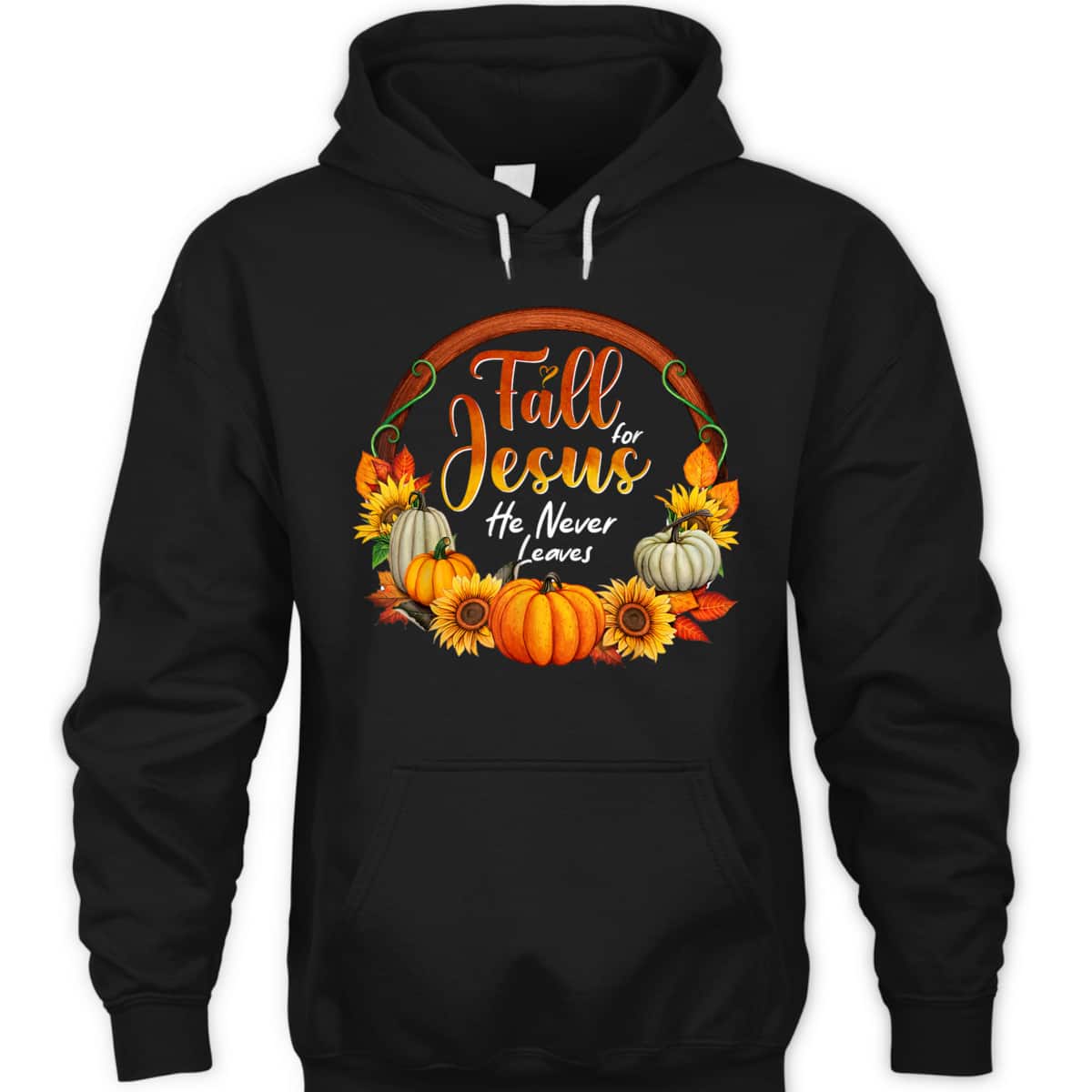 Fall For Jesus He Never Leaves Christian Faith Jesus Lover Thanksgiving Halloween T-Shirt Fall For Jesus He Never Leaves Christian Faith Jesus Lover Thanksgiving Halloween T-Shirt