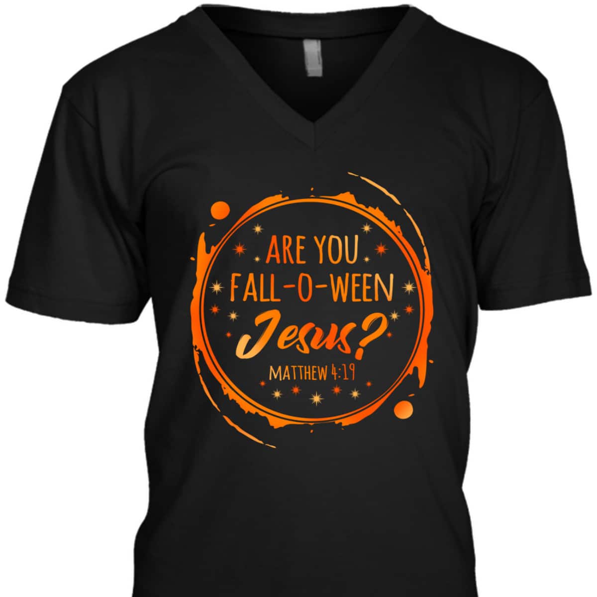 Are You Fall-O-Ween Jesus Christian Halloween Religious T-Shirt Are You Fall-O-Ween Jesus Christian Halloween Religious T-Shirt