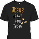 Christian Halloween Jesus Is The Real Treat T-Shirt Christian Halloween Jesus Is The Real Treat T-Shirt