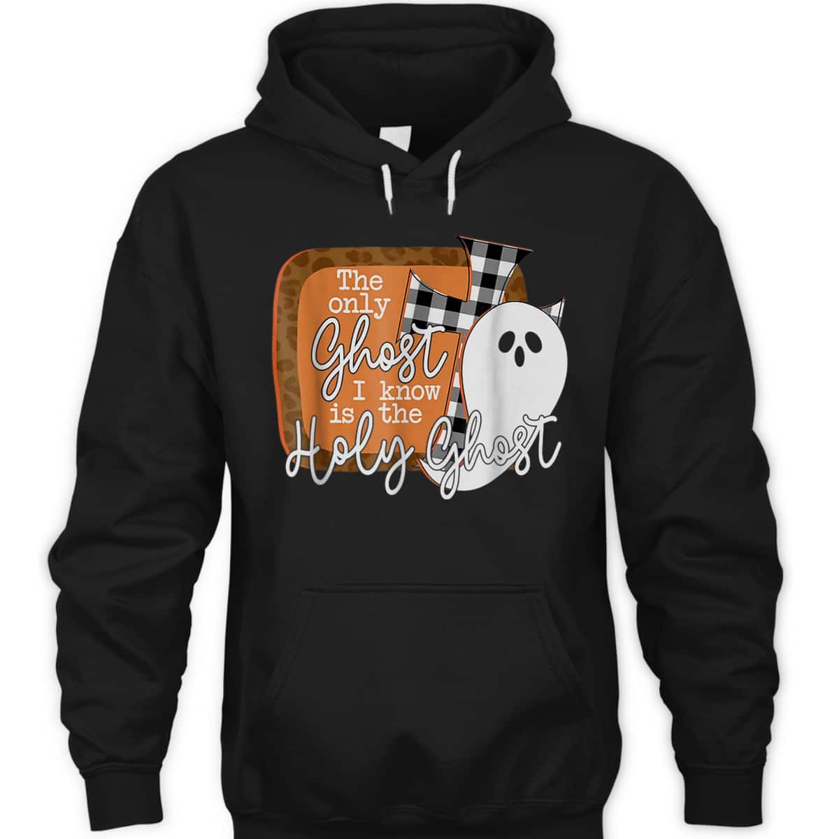 The Only Ghost I Know Is The Holy Ghost Christian Halloween T-Shirt The Only Ghost I Know Is The Holy Ghost Christian Halloween T-Shirt