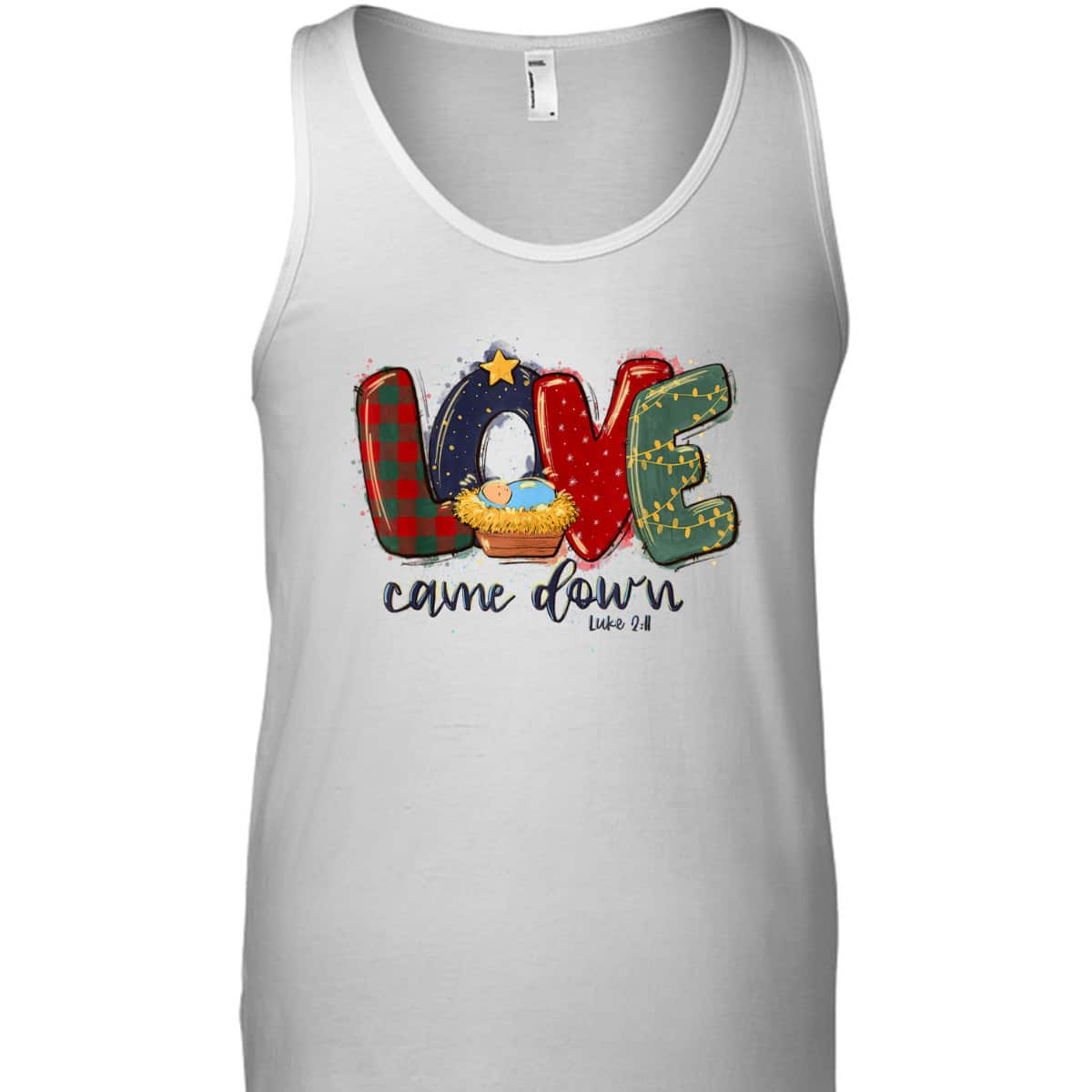 Love Came Down Luke 211 Bible Verse Jesus Christmas Christian T-Shirt Love Came Down Luke 211 Bible Verse Jesus Christmas Christian T-Shirt