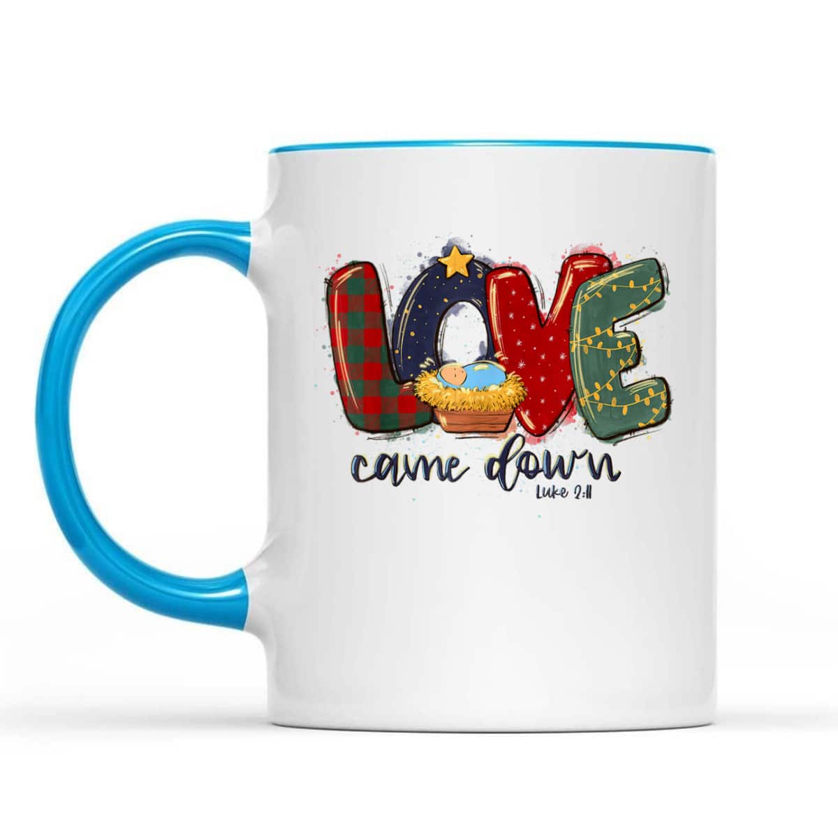 Love Came Down Luke 211 Bible Verse Jesus Christmas Christian T-Shirt Love Came Down Luke 211 Bible Verse Jesus Christmas Christian T-Shirt