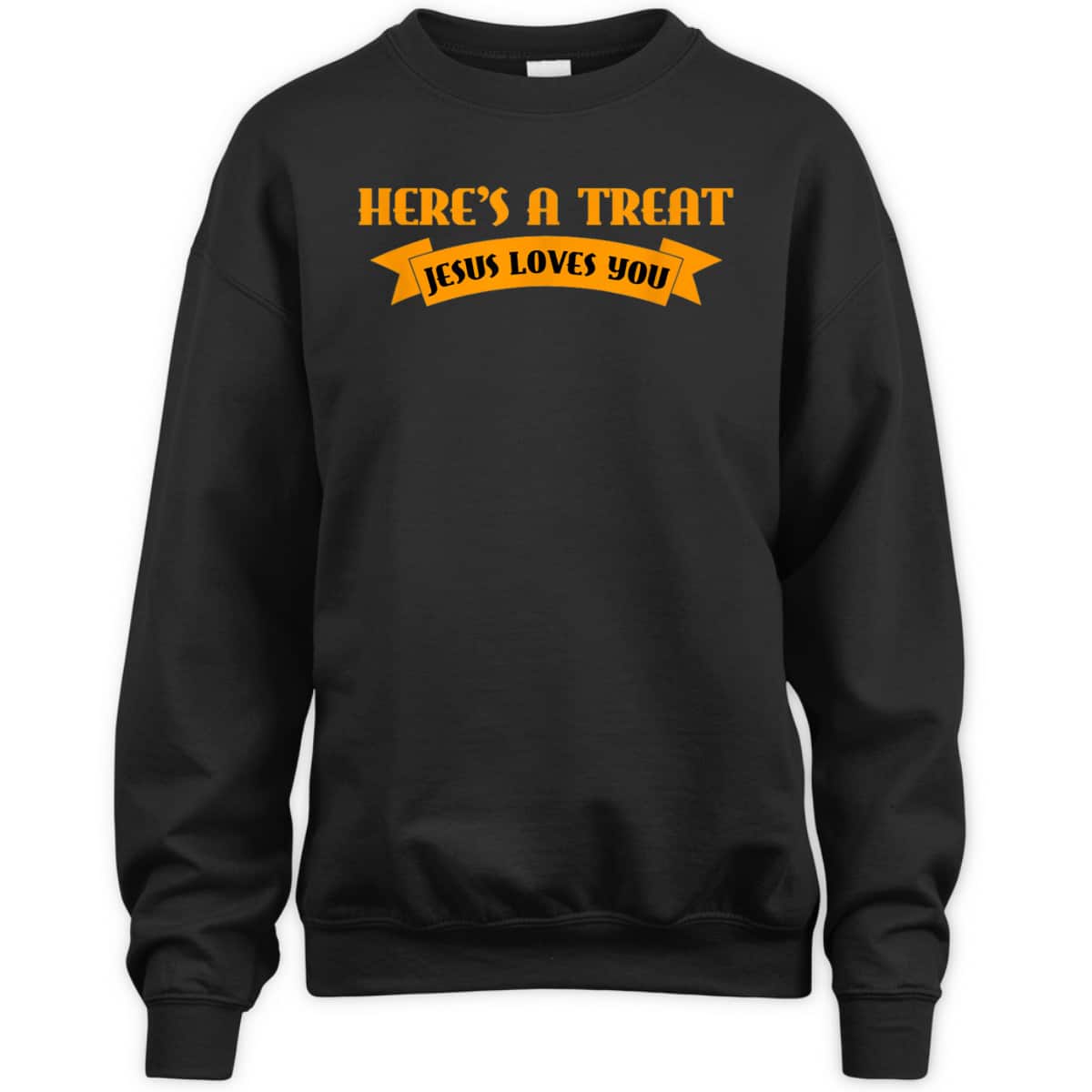 Christian Halloween Jesus Halloween Here's A Treat Jesus Loves You T-Shirt Christian Halloween Jesus Halloween Here's A Treat Jesus Loves You T-Shirt