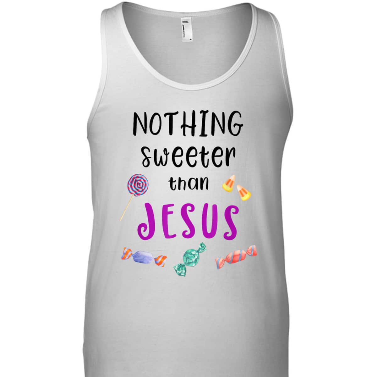 Jesus Trunk Or Treat Candy Nothing Sweeter Than Jesus T-Shirt For Christians Jesus Trunk Or Treat Candy Nothing Sweeter Than Jesus T-Shirt For Christians