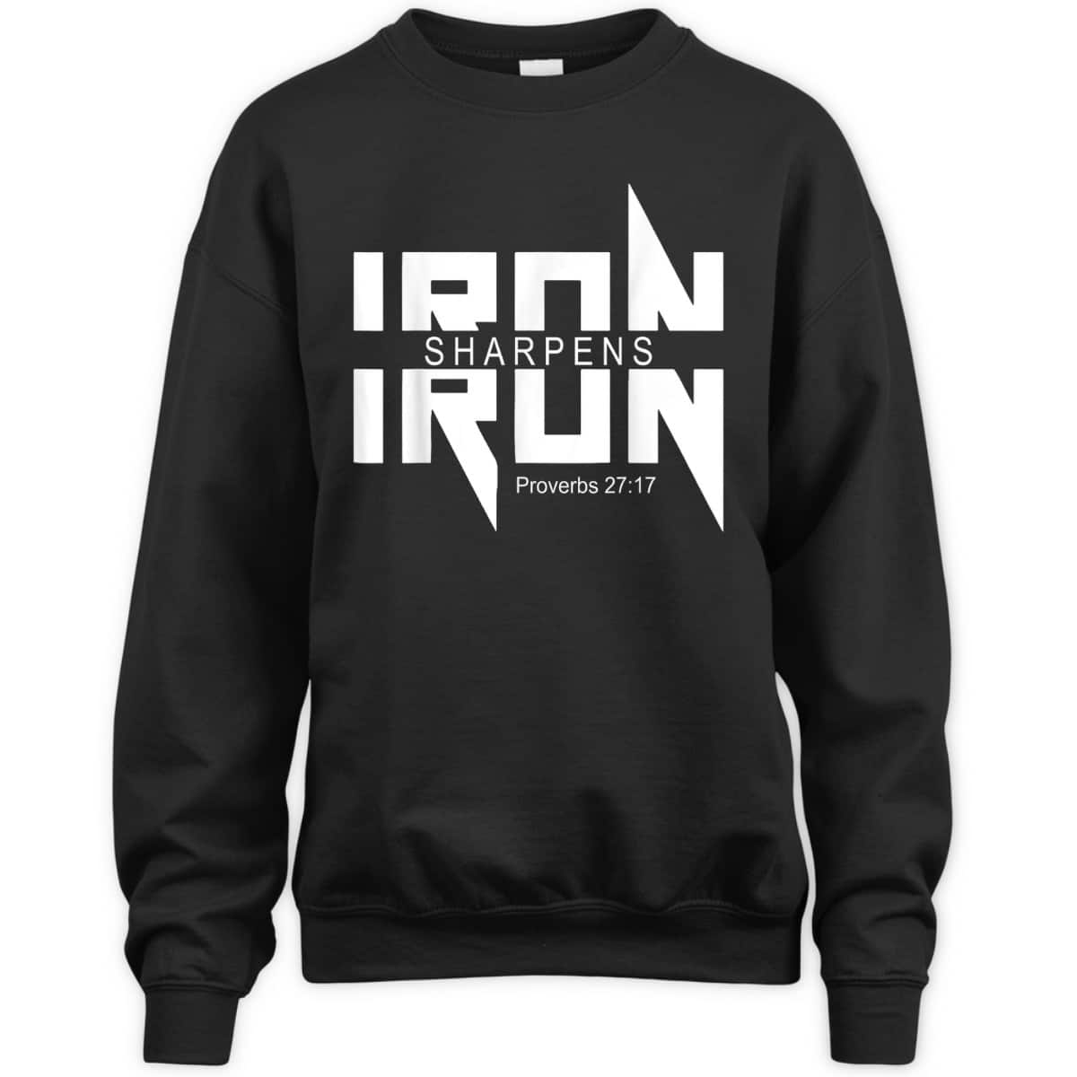 Iron Sharpens Iron Bible Jesus Faith Religious Christian T-Shirt Iron Sharpens Iron Bible Jesus Faith Religious Christian T-Shirt