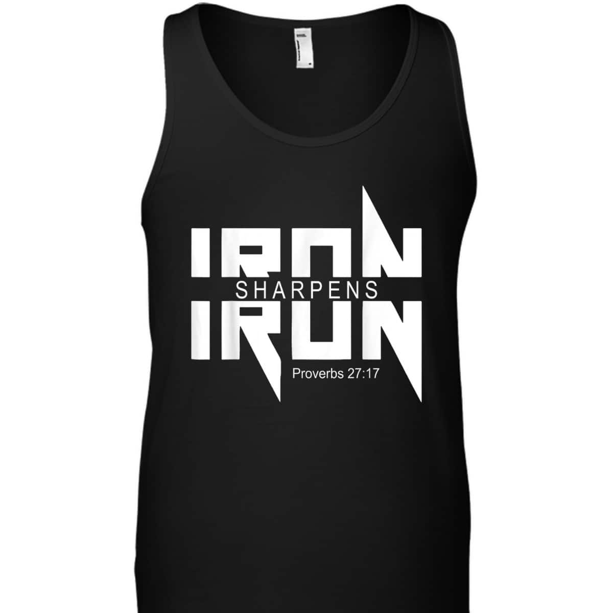 Iron Sharpens Iron Bible Jesus Faith Religious Christian T-Shirt