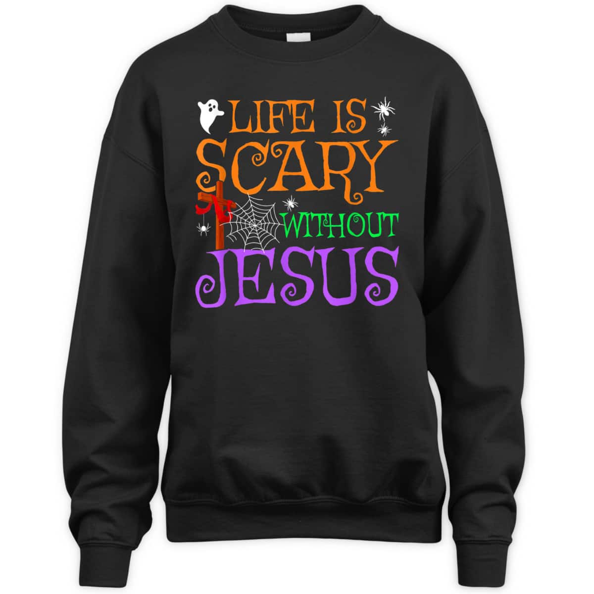 Life Without Jesus Is Scary Fall Christian Halloween Jesus T-Shirt